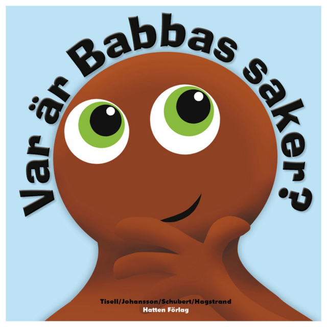 Babblarna Bok Var är Babbas saker?